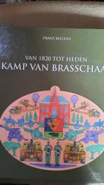 KAMP VAN BRASSCHAAT van 1820 tot 2010, Boeken, Oorlog en Militair, Ophalen of Verzenden