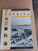 De stranden van de landing Ontdekkingsroutes, Boeken, Oorlog en Militair, Ophalen of Verzenden, Algemeen, Tweede Wereldoorlog