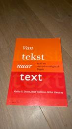 Aletta Dorst - Van tekst naar text, Ophalen of Verzenden, Aletta Dorst; Bert Weltens; Mike Hannay