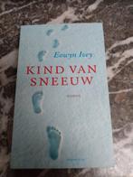 Eowyn Ivey - Kind van sneeuw, Comme neuf, Enlèvement ou Envoi, Eowyn Ivey