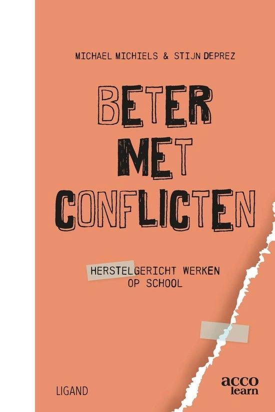 boek: beter met conflicten - herstelgericht werken op school, Boeken, Advies, Hulp en Training, Zo goed als nieuw, Ophalen of Verzenden