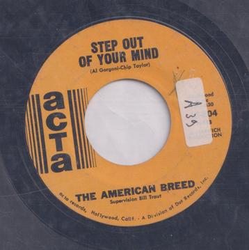 The American Breed – Same old thing / Step out of your mind  beschikbaar voor biedingen