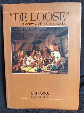 De Loose een 19eeuws Schildersgeslacht 1769-1885 beschikbaar voor biedingen