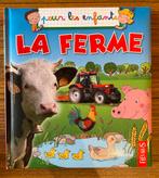 La ferme pour les enfants., Livre à déplier, à toucher ou à découvrir, Enlèvement ou Envoi, Utilisé, Editions Fleurus