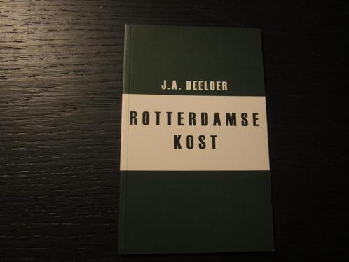 Rotterdamse kost  -J.A. Deelder-, Livres, Poèmes & Poésie, Enlèvement ou Envoi