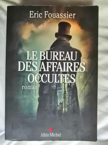 Le Bureau des Affaires occultes d'Éric Fouassier