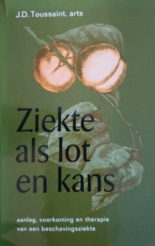 boek: ziekte als lot en kans/J.D. Toussaint (arts), Livres, Santé, Diététique & Alimentation, Utilisé, Maladie et Allergie, Enlèvement ou Envoi