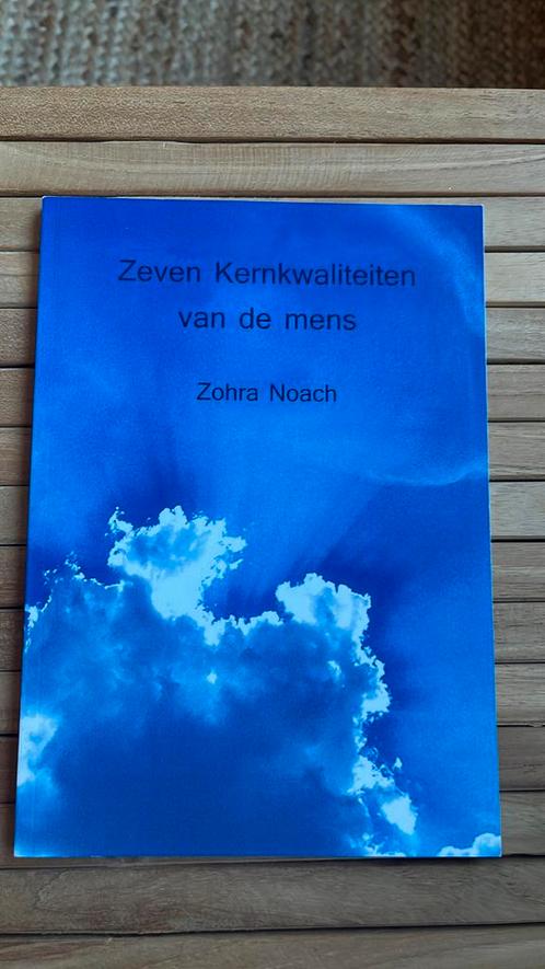 Zohra Noach - Zeven kernkwaliteiten van de mens, Boeken, Esoterie en Spiritualiteit, Zo goed als nieuw, Ophalen of Verzenden