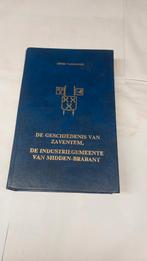 De geschiedenis van Zaventem, de industriegemeente van Midde, Ophalen of Verzenden