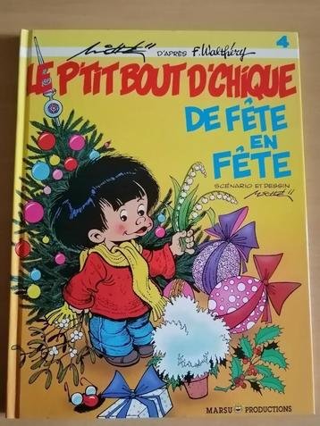 BD Le p'tit bout d'chique 4. De fête en fête de Mittéï   beschikbaar voor biedingen