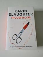 Karin Slaughter - Trouweloos, Gelezen, Ophalen of Verzenden