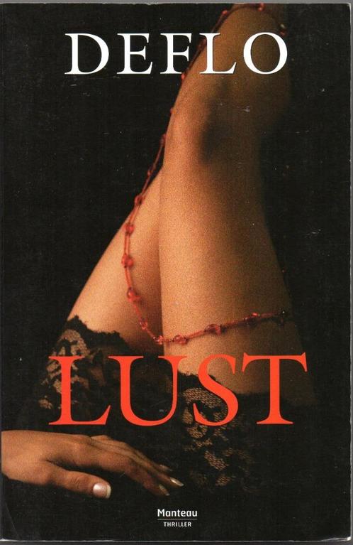 Luc Deflo - Lust, Boeken, Thrillers, Gelezen, België, Ophalen of Verzenden