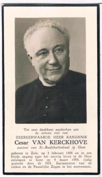 Bp. Pastoor. Van Kerckhove Cesar.  Zele 1888 † Gent 1959