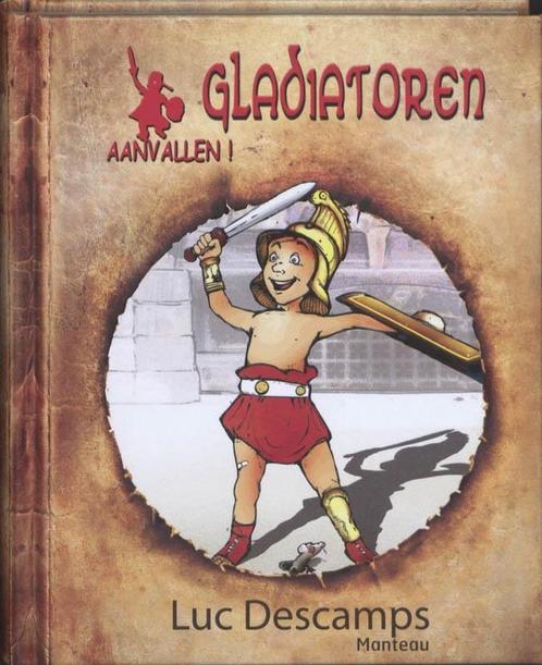Luc Descamps - Gladiatoren (2010), Boeken, Kinderboeken | Jeugd | 13 jaar en ouder, Nieuw, Non-fictie, Verzenden