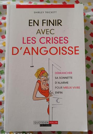 En finir avec les crises d'angoisse :Shirley Trickett :POCHE disponible aux enchères