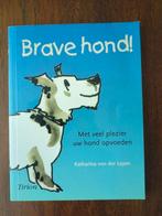 Boek Brave hond! / Katharina Von der Leyen, Ophalen of Verzenden, Zo goed als nieuw, K. von der Leyen