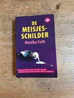 Monika Feth - De meisjesschilder, Boeken, Ophalen of Verzenden, Zo goed als nieuw, Monika Feth
