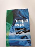 Prescott, Michael : L'étrangleur masqué, Gelezen, Amerika, Prescott, Ophalen of Verzenden