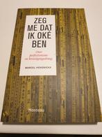 Marcel Hendrickx - Zeg me dat ik oké ben.  Editie 2019, Ophalen of Verzenden, Marcel Hendrickx