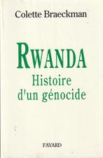 Rwanda Histoire d'un génocide Colette Braeckman, Afrika, Ophalen of Verzenden, Colette Braeckman, Zo goed als nieuw