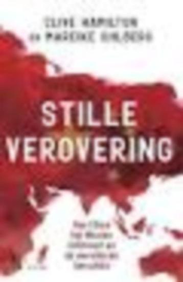 Stille verovering Clive Hamilton Marieke Ohlberg beschikbaar voor biedingen