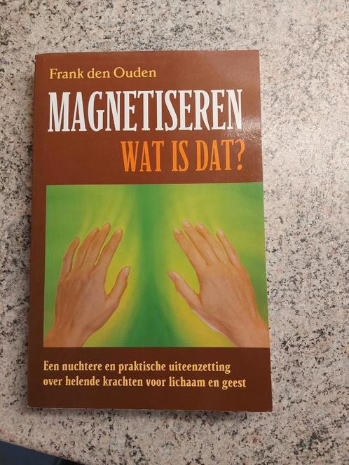 F. den Ouden - Magnetiseren - wat is dat?, Boeken, Esoterie en Spiritualiteit, Zo goed als nieuw, Ophalen of Verzenden