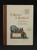 Van de Azoren tot de Zuidpool -, Boeken, Ophalen of Verzenden