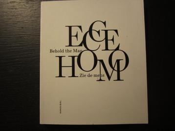 Ecce Homo  -Behold the man  Zie de mens- beschikbaar voor biedingen