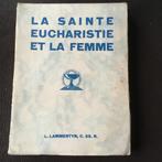 La sainte eucharistie et la femme - Lammertyn – 1933, Antiek en Kunst, Ophalen of Verzenden