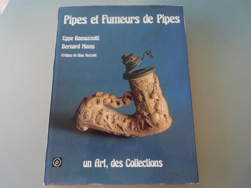 Pipes et Fumeurs de Pipes – Eppe Ramazzotti, Bernard Mamy Ui, Boeken, Literatuur, Zo goed als nieuw, België, Ophalen of Verzenden