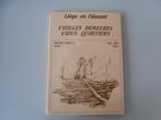 Liège en flânant - Vieilles demeures, vieux quartiers, Jean JOUR, Ophalen of Verzenden, 20e eeuw of later, Gelezen