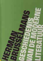 Herman Brusselmans, Geschiedenis van de moderne literatuur, Ophalen of Verzenden, Zo goed als nieuw, Herman Brusselmans