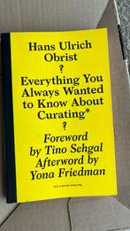 Hans Ulrich Obrist - everything you always wanted to know, Enlèvement ou Envoi, Neuf