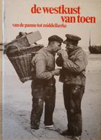 De Westkust van toen. Van De Panne tot Middelkerke, Ophalen of Verzenden