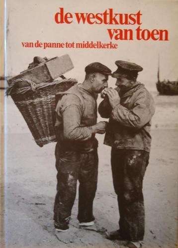 De Westkust van toen. Van De Panne tot Middelkerke beschikbaar voor biedingen