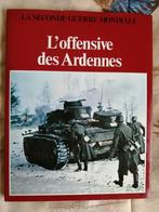 La Seconde Guerre mondiale : L'offensive des Ardennes, Livres, Enlèvement ou Envoi