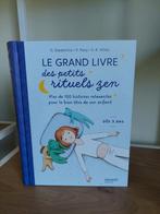 Le grand livre des petits rituels zen. Neuf, Ophalen of Verzenden, Nieuw