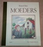 Ernest Claes - Moeders (genummerd), Enlèvement ou Envoi, Ernest Claes, Belgique, Comme neuf