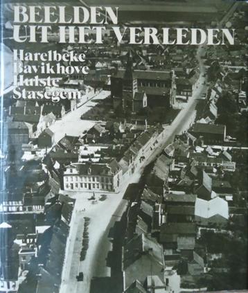 Beelden uit het verleden. Harelbeke Bavikhove Hulste Stasege beschikbaar voor biedingen