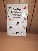 Laure Deslandes : Le collège des  éplucheurs de citrouilles, Comme neuf, Enlèvement ou Envoi, Fiction