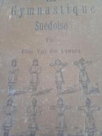 La Gymnastique Suédoise (1903), Antiquités & Art, Enlèvement ou Envoi