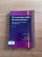 De verpleegkundige als communicator, Boeken, Studieboeken en Cursussen, Ophalen, Gelezen, Hogeschool, Elsbeth C.M. ten Have; Ruud Gortworst; Carin de Boer; Janneke...