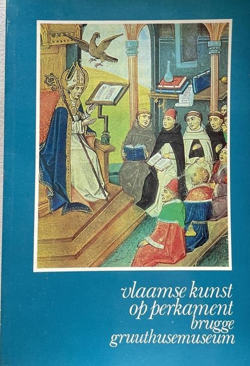 Vlaamse kunst op perkament Brugge Gruuthuse museum Leloup, Boeken, Kunst en Cultuur | Beeldend, Zo goed als nieuw, Ophalen of Verzenden