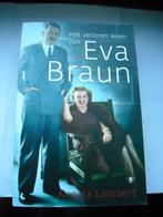 Het verloren leven van Eva Braun, Boeken, Ophalen of Verzenden, Zo goed als nieuw