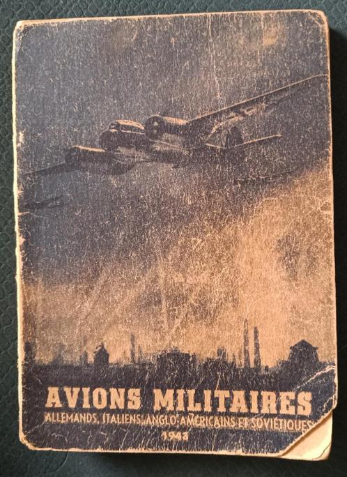 Avions Militaires : Situation à l'été 1943 : FORMAT POCHE, Boeken, Oorlog en Militair, Gelezen, Luchtmacht, Tweede Wereldoorlog