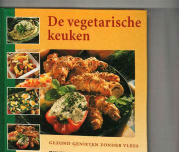 De vegetarische keuken gezond genieten zonder vlees susanne  beschikbaar voor biedingen