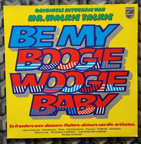 LP MR. Walkie Talkie Be my Boogie Woogie Baby de 1977, CD & DVD, Vinyles | Pop, Utilisé, 1960 à 1980, Enlèvement ou Envoi
