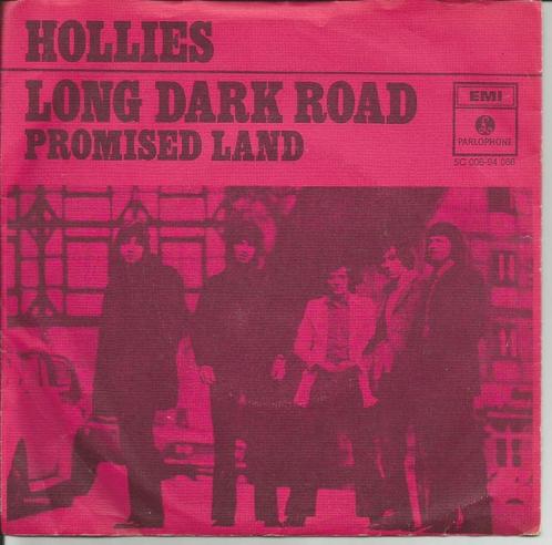 Hollies - Long dark road / Promised land, CD & DVD, Vinyles Singles, Single, Pop, 7 pouces, Enlèvement ou Envoi