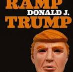 De ramp Donald J. Trump John K. Wilson 206 blz, Boeken, Ophalen of Verzenden, Zo goed als nieuw