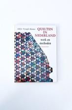 Quilten in Nederland / Hardcover, Ophalen of Verzenden, Zo goed als nieuw
